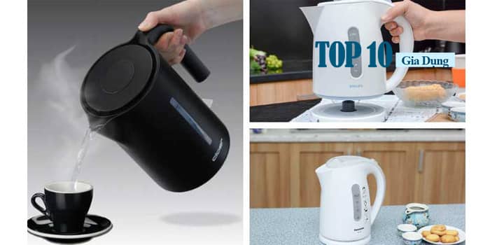 Top 10 ấm nước siêu tốc chất lượng và an toàn nhất