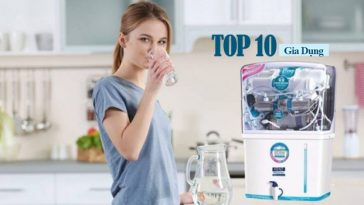 Top 10 máy lọc nước uống nóng lạnh tại nhà phổ biến nhất